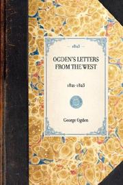 Cover of: Ogden's Letters from the West (Travels in America) by George Ogden