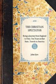 The Christian Spectator by John Eyre
