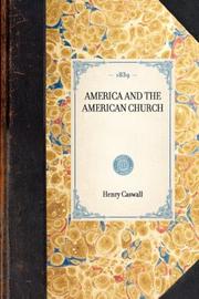 Cover of: America and the American Church | Henry Caswall