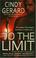 Cover of: To the limit