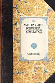 Cover of: American Notes for General Circulation by Charles Dickens