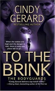 Cover of: To the Brink (The Bodyguards, Book 3) by Cindy Gerard