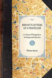 Cover of: Bryant's Letters of a Traveller by William Bryant, William Bryant