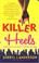 Cover of: Killer Heels (A Molly Forrester Novel)