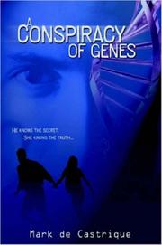 Cover of: A Conspiracy of Genes
