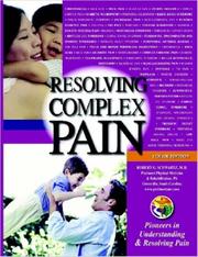 Cover of: Resolving Complex Pain (color edition)