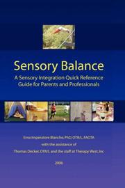 Cover of: Sensory Balance: A Quick Reference Guide for Parents and Professionals