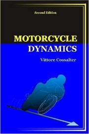 Cover of: Motorcycle Dynamics by Vittore, Cossalter