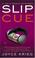 Cover of: Slip Cue