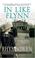 Cover of: In Like Flynn (Molly Murphy Mysteries)