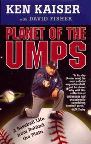 Cover of: Planet of the Umps: A Baseball Life from Behind the Plate