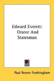 Cover of: Edward Everett: Orator And Statesman