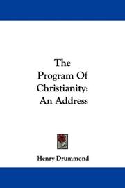 Cover of: The Program Of Christianity: An Address