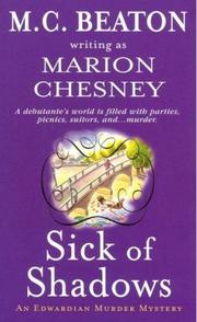 Cover of: Sick of Shadows by M C Beaton Writing as Marion Chesney