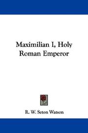 Cover of: Maximilian I, Holy Roman Emperor
