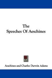Cover of: The Speeches Of Aeschines by Aeschines