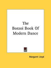 The Borzoi book of modern dance by Margaret Lloyd