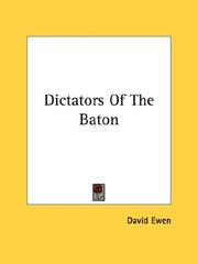 Cover of: Dictators Of The Baton by David Ewen