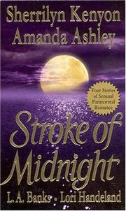 Cover of: Stroke of midnight by Sherrilyn Kenyon ... [et. al.]
