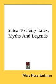 Cover of: Index to fairy tales, myths and legends
