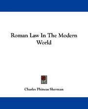 Roman law in the modern world by Charles Phineas Sherman
