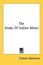 The study of Indian music by Frances Densmore
