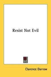 Cover of: Resist Not Evil by Clarence Darrow