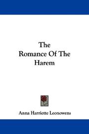 Cover of: The Romance Of The Harem by Anna Harriette Leonowens, Anna Harriette Leonowens