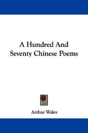Cover of: A Hundred And Seventy Chinese Poems by Arthur Waley