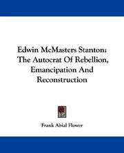 Cover of: Edwin McMasters Stanton | Frank Abial Flower