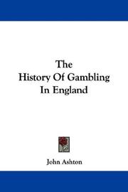 Cover of: The History Of Gambling In England
