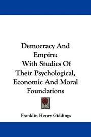 Cover of: Democracy And Empire by Franklin Henry Giddings