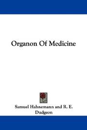 Cover of: Organon Of Medicine | Samuel Hahnemann
