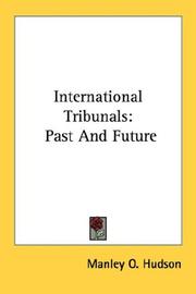 Cover of: International Tribunals: Past And Future