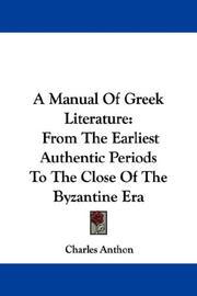 Cover of: A Manual Of Greek Literature by Charles Anthon, Charles Anthon