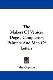 Cover of: The Makers Of Venice by Margaret Oliphant