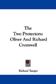 Cover of: The Two Protectors: Oliver And Richard Cromwell