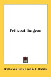 Cover of: Petticoat Surgeon by Bertha Van Hoosen
