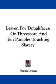 Cover of: Leaven For Doughfaces by Darius Lyman, Darius Lyman