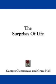 Cover of: The Surprises Of Life by Clemenceau, Georges, G. Clemecean, Grace Hall, Clemenceau, Georges