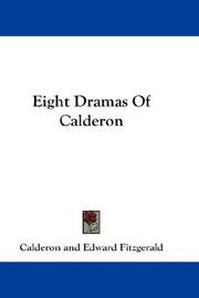 Cover of: Eight Dramas Of Calderon by Calderon