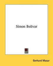 Simon Bolivar by Gerhard Masur