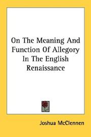 Cover of: On The Meaning And Function Of Allegory In The English Renaissance