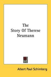 The story of Therese Neumann by Albert Paul Schimberg
