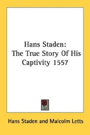 Cover of: Hans Staden: The True Story Of His Captivity 1557