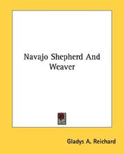 Cover of: Navajo Shepherd And Weaver