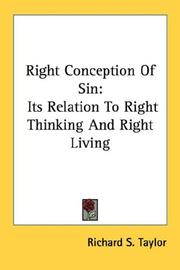 Cover of: Right Conception Of Sin: Its Relation To Right Thinking And Right Living