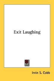 Exit laughing by Irvin S. Cobb