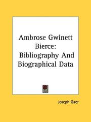 Cover of: Ambrose Gwinett Bierce: Bibliography And Biographical Data