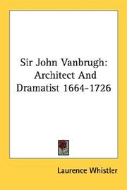 Cover of: Sir John Vanbrugh by Laurence Whistler